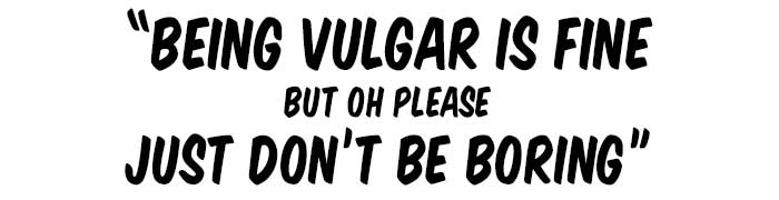 Не будь скучным (цитата)